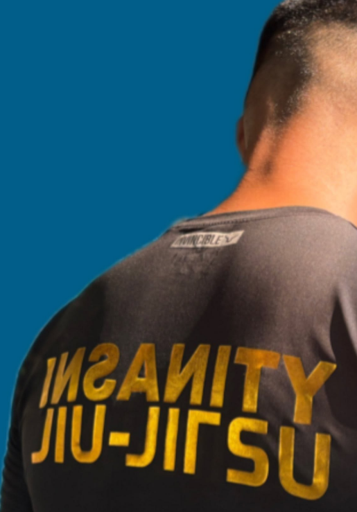 Insanity Jiu-Jitsu